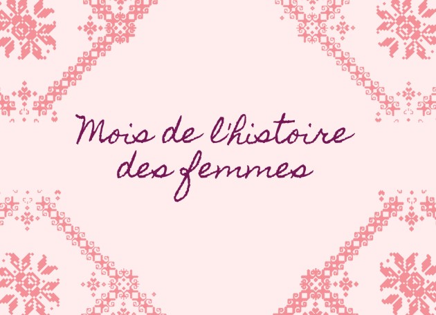 Soulignons le Mois de l'histoire des femmes Soulignons le Mois de l'histoire des femmes